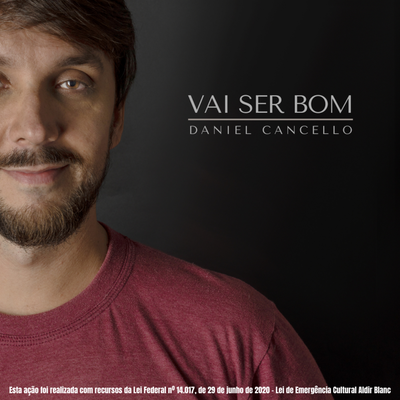 Vai ser bom By Daniel Cancello, Theo Cancello's cover