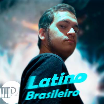 Latino Brasileiro's cover