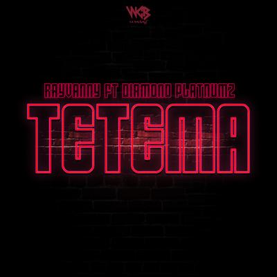 Tetema (feat. Diamond Platnumz) By Diamond Platnumz, Rayvanny's cover