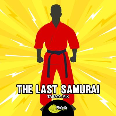 The Last Samurai (Tabata Mix)'s cover