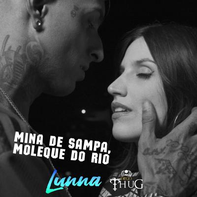 Mina de Sampa, Moleque do Rio By Lunna, Diego Thug, NoyaNoBeat's cover