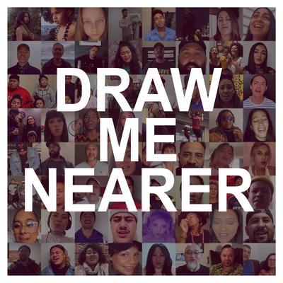 Draw Me Nearer 2020 (Extended)'s cover