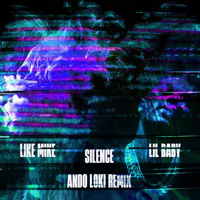 Silence [Ando Loki Remix] (feat. Lil Baby)'s cover