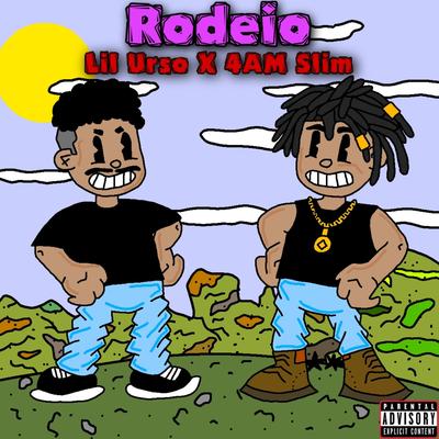 Rodeio By Lil Urso, 4AM Slim's cover