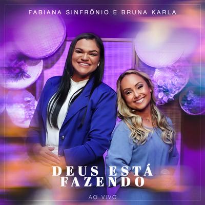 Deus Está Fazendo (Ao Vivo)'s cover