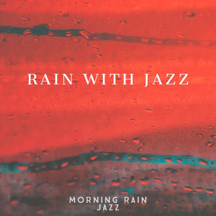 Morning Rain Jazz's avatar image