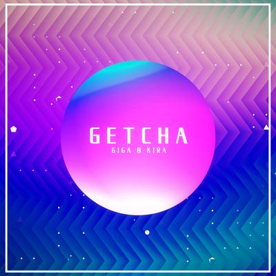 GETCHA! (feat. Hatsune Miku & GUMI)'s cover