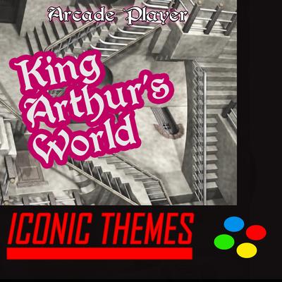 King Arthur's World: Iconic Themes's cover