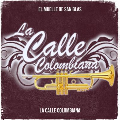 La calle Colombiana's cover