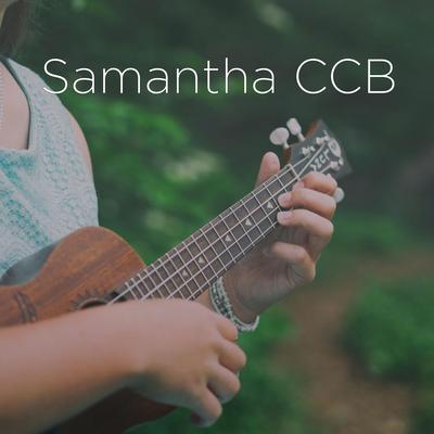 Samantha CCB (Hino avulso)'s cover