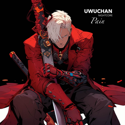 Pain (From "Devil May Cry") (Nightcore) By Uwuchan's cover