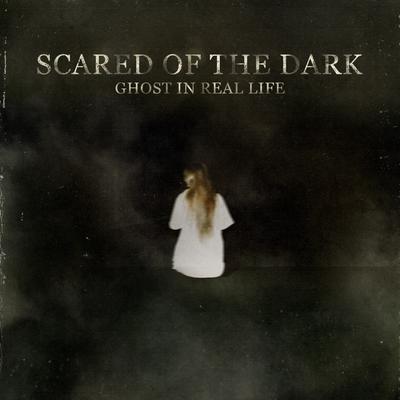 Scared of The Dark By Ghost in Real Life's cover