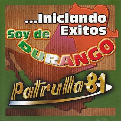 Soy De Durango Iniciando Exitos's cover