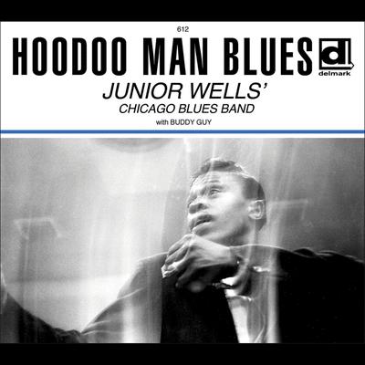 In the Wee Wee Hours By Junior Wells' Chicago Blues Band, Buddy Guy's cover