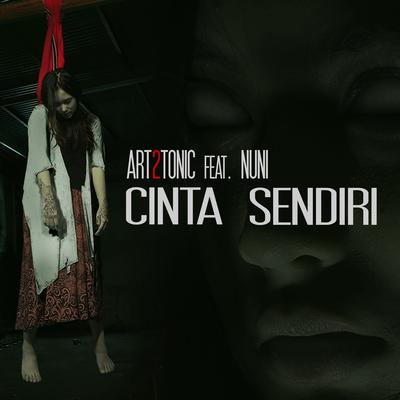 Cinta Sendiri (feat. Nuni)'s cover