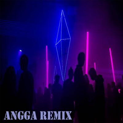 Angga Remix's cover