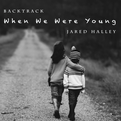 When We Were Young By Backtrack's cover