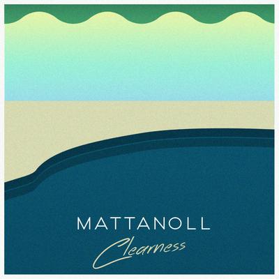 Clearness By Mattanoll's cover