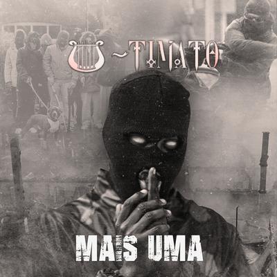 Mais Uma By U-Timato's cover