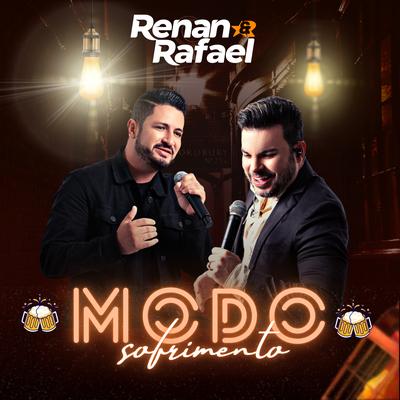 Modo Sofrimento (Ao Vivo) By Renan e Rafael's cover