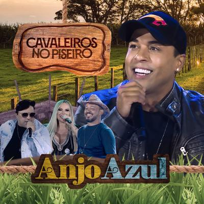 Anjo Azul By Cavaleiros do Forró's cover