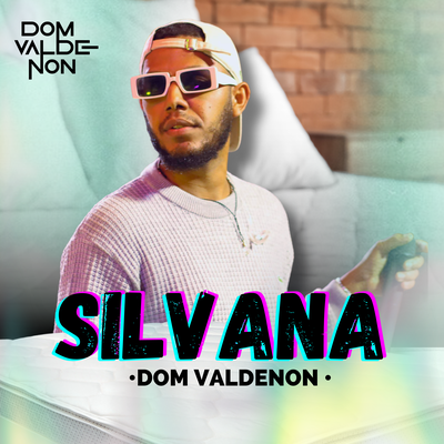 Silvana By Dom Valdenon's cover