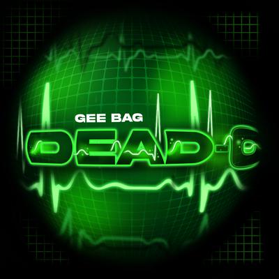 Dead-O By Gee Bag's cover