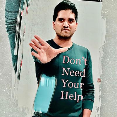 Don't Need Your Help By Vedant Gokhale's cover