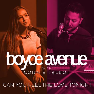 Can You Feel the Love Tonight By Boyce Avenue, Connie Talbot's cover