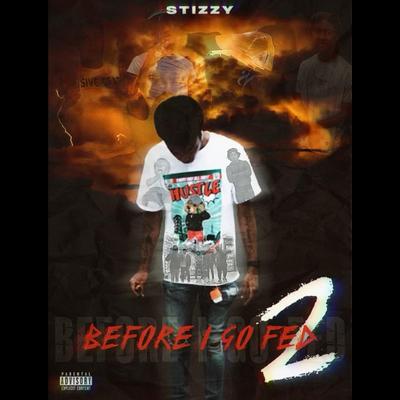 Before I Go Fed 2's cover