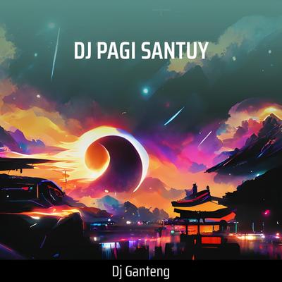 Dj Pagi Santuy's cover