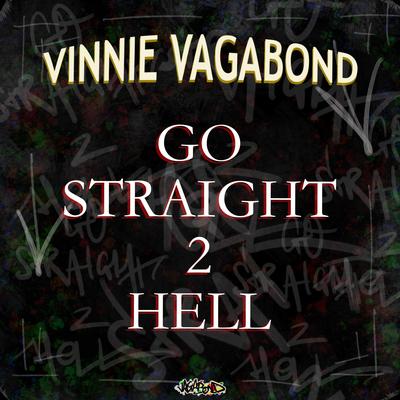 Vinnie Vagabond's cover