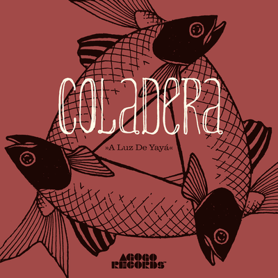 A Luz De Yayá By Coladera's cover