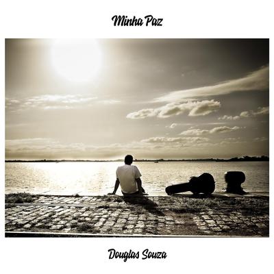 Minha Paz By Douglas Souza's cover