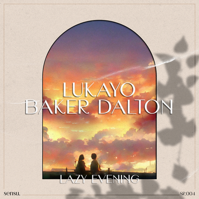 Lazy Evening By lukayo, baker dalton's cover