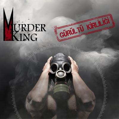 Kabusun Sonunda By Murder King's cover