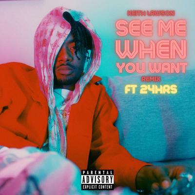 See Me When You Want (Remix)'s cover