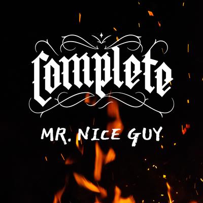 Mr Nice Guy By Complete's cover