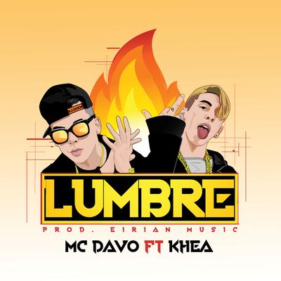 Lumbre (feat. Khea)'s cover