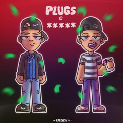 Plugs e Vadias By Young Theuz's cover