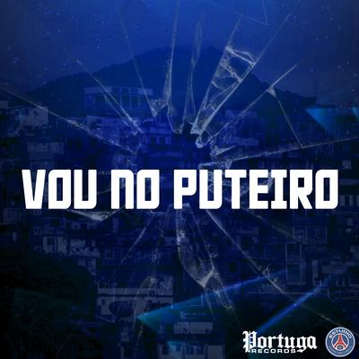 VOU NO PUTEIRO's cover