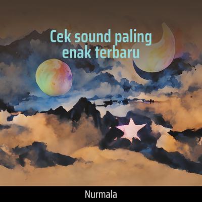 Cek Sound Paling Enak Terbaru's cover