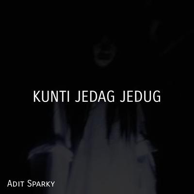 Kunti Jedag Jedug's cover
