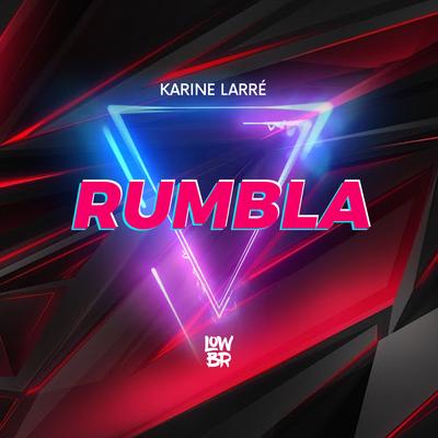 Rumbla By Karine Larré's cover