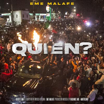 Quién? By Eme MalaFe's cover