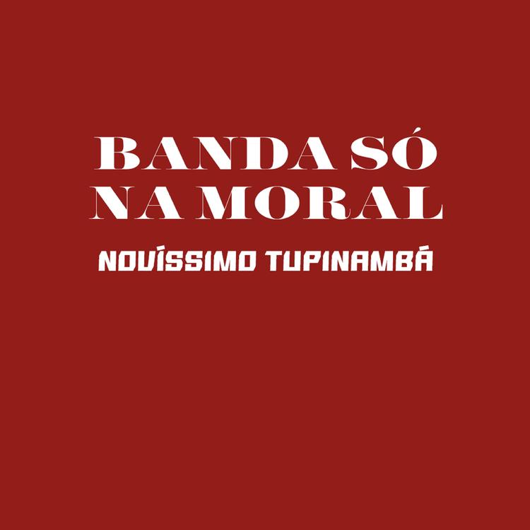 Banda Só Na Moral's avatar image