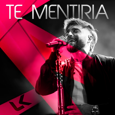 Te Mentiría By La K'onga's cover
