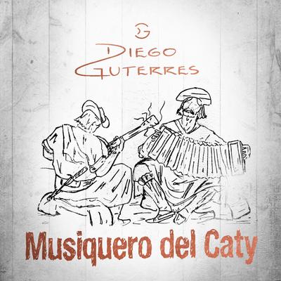 Musiquero del Caty By Diego Guterres, Vanessa de Maria's cover