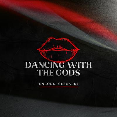 Dancing With The Gods By Enkode, Gesualdi's cover