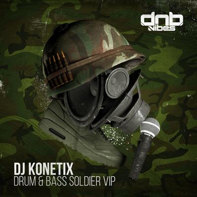 Drum and Bass Soldier (VIP)'s cover